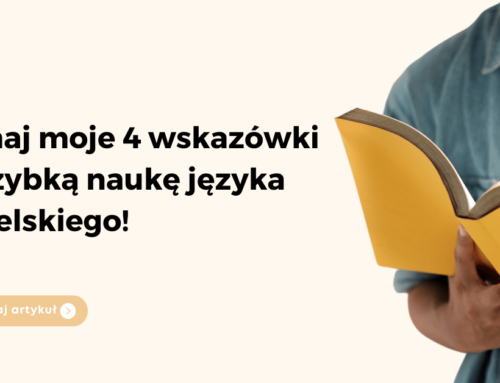 Szybka nauka języka angielskiego – poznaj moje 4 wskazówki!